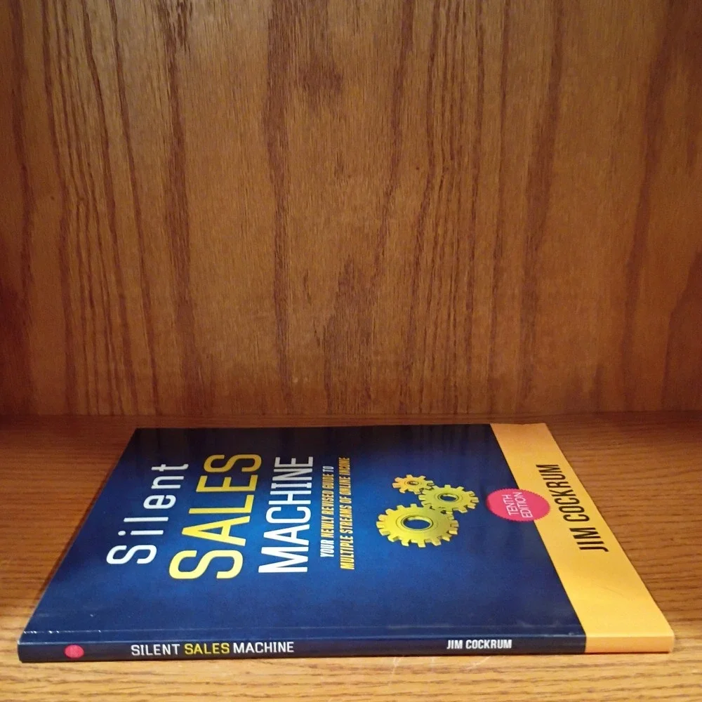 Silent Sales Machine 10th Edition; Guide To Multiple Streams... by Cockrum, Jim